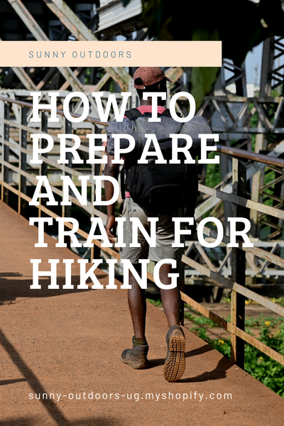 How to Prepare and Train for Hiking