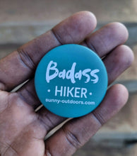 Load image into Gallery viewer, Sunny Outdoors hiker button badge
